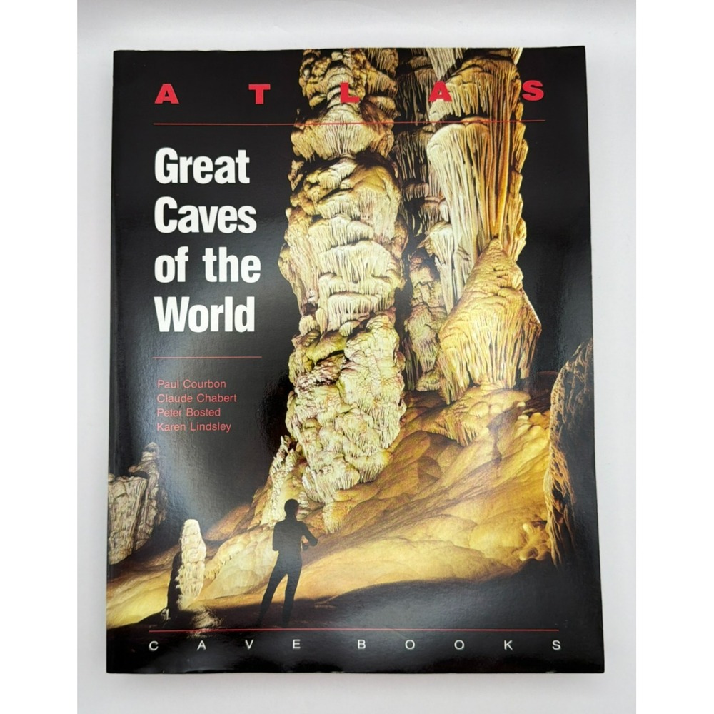 Atlas Great Caves of the World Courbon Chabert Bosted Lindsley 1989 Cave Books